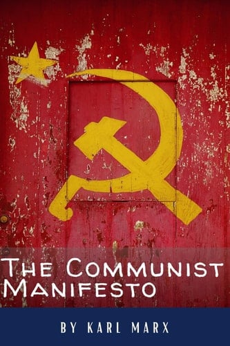 The Communist Manifesto A Revolutionary Classic that Shaped the World