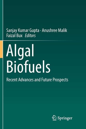 Algal Biofuels Recent Advances and Future Prospects
