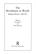 The Revolution in Words: Righting Women 1868-1871 (Women's Source Library)