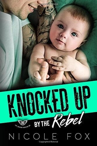 Knocked Up by the Rebel The Shadow Hunters MC