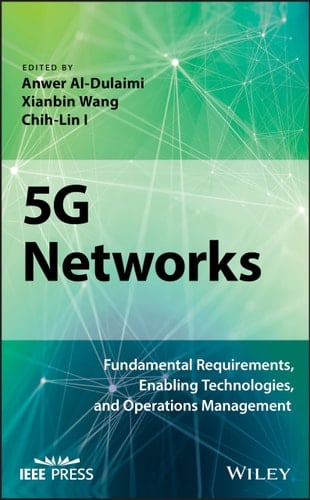 5G Networks Fundamental Requirements, Enabling Technologies, and Operations Management