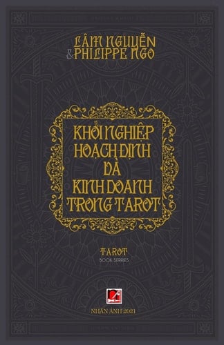 Khởi Nghiệp, Hoạch Định Và Kinh Doanh Trong Tarot