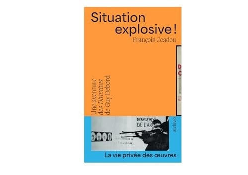 Situation explosive! les "Directives" (1963) de Guy Debord