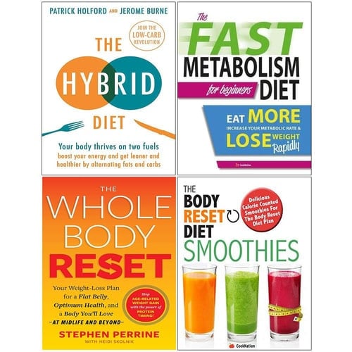 The Hybrid Diet, Fast Metabolism Diet, Body Reset Diet, Smoothies Collection 4 Books Set