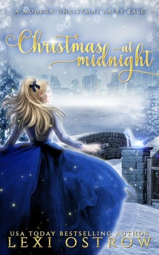 Christmas at Midnight A Modern Christmas Fairy Tale