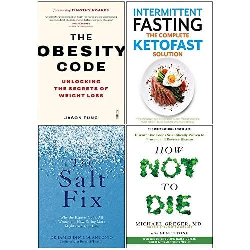 Obesity Code, Intermittent Fasting The Complete Ketofast Solution, The Salt Fix, How Not To Die Collection 4 Books Set