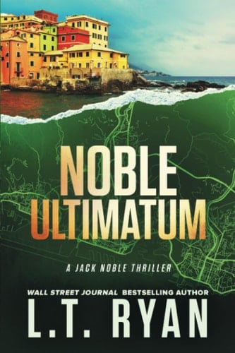 Noble Ultimatum A Jack Noble Thriller