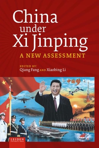 China Under Xi Jinping A New Assessment