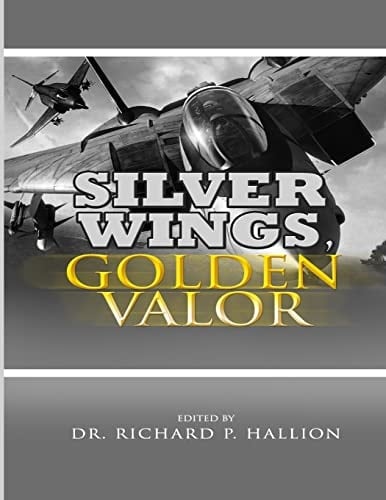 Silver Wings, Golden Valor The USAF Remembers Korea