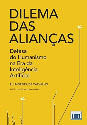 Dilema das Alianças (Portuguese Edition)
