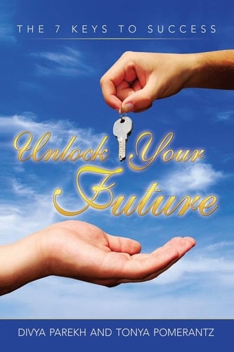 Unlock Your Future The 7 Keys to Success