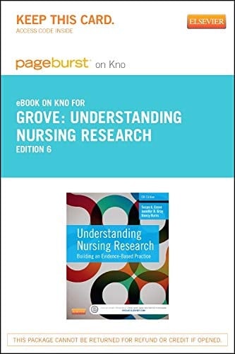 Understanding Nursing Research - Elsevier eBook on Intel Education Study (Retail Access Card): Building an Evidence-Based Practice