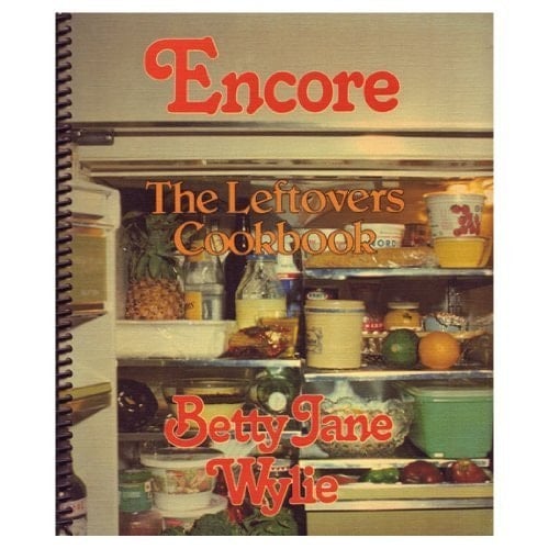 Encore Leftovers Cookbook