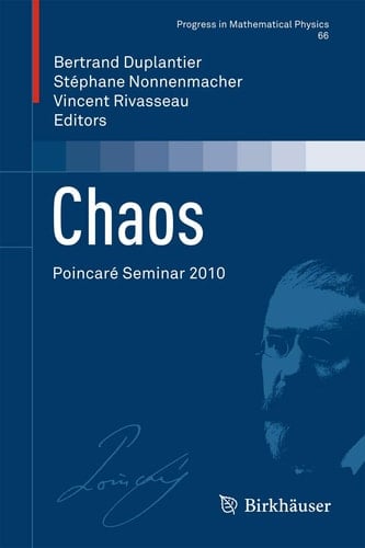 Chaos Poincaré Seminar 2010