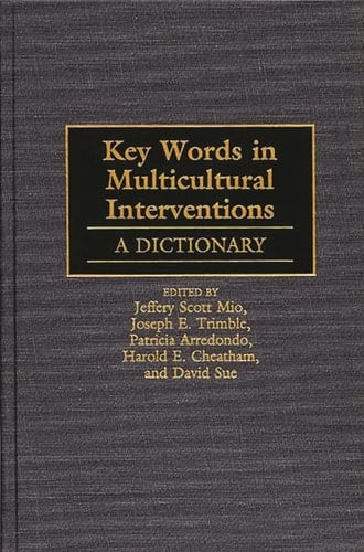 Key Words in Multicultural Interventions: A Dictionary