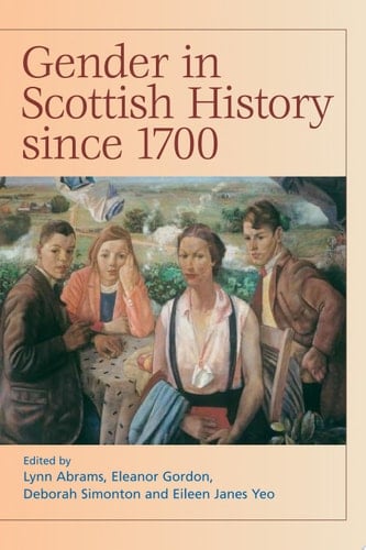 Gender in Scottish History Since 1700