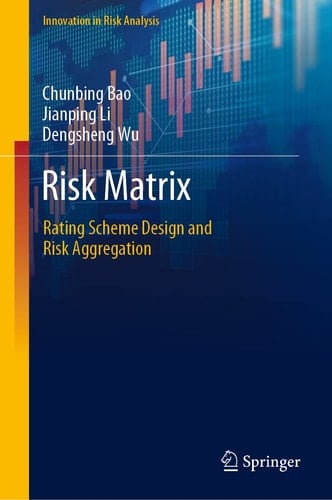 Risk Matrix Rating Scheme Design and Risk Aggregation