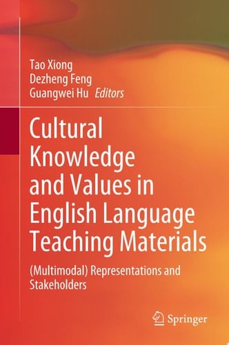 Cultural Knowledge and Values in English Language Teaching Materials