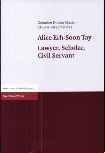 Alice Erh-Soon Tay Lawyer, Scholar, Civil Servant
