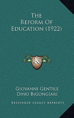 The Reform Of Education (1922)
