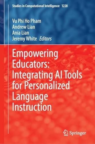 Empowering Educators: Integrating AI Tools for Personalized Language Instruction
