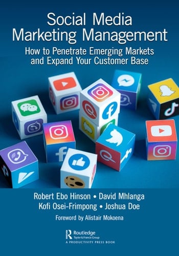 Social Media Marketing Management How to Penetrate Emerging Markets and Expand Your Customer Base