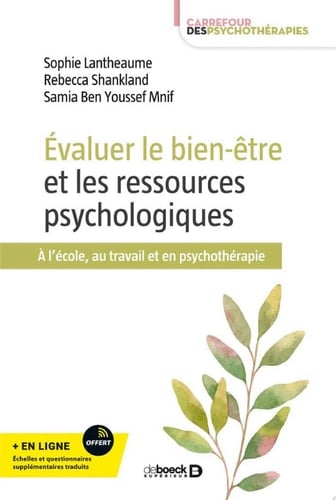 Évaluer le bien-être et les ressources psychologiques