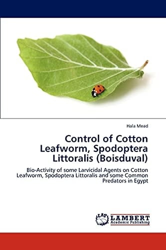 Control of Cotton Leafworm, Spodoptera Littoralis