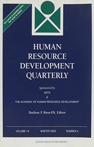 Human Resource Development Quarterly, Volume 14 , Number 4, Winter 2003