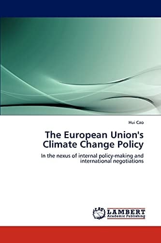 The European Union's Climate Change Policy