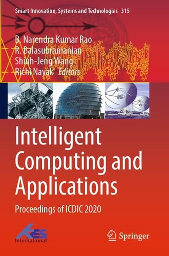 Intelligent Computing and Applications Proceedings of ICDIC 2020