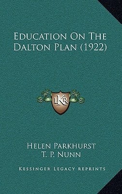 Education On The Dalton Plan (1922)
