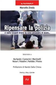 Ripensare la polizia ci siamo scoperti diversi da come pensavamo di essere--