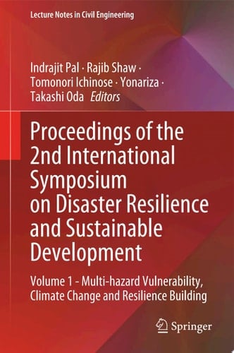 Proceedings of the 2nd International Symposium on Disaster Resilience and Sustainable Development Volume 1 - Multi-hazard Vulnerability, Climate Change and Resilience Building