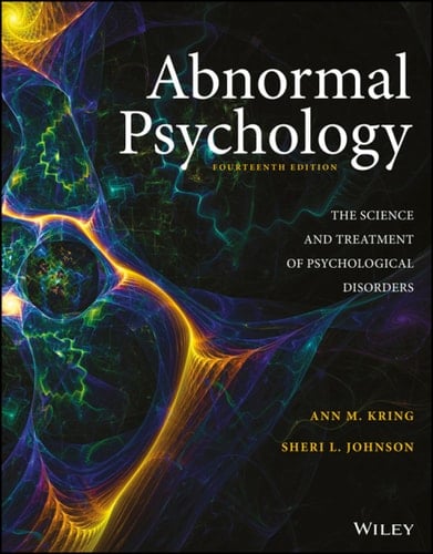 Abnormal Psychology: The Science and Treatment of Psychological Disorders
