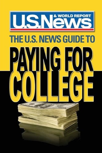 The U.S. News Guide to Paying for College