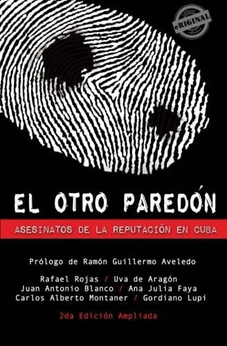 El otro paredón asesinatos de la reputación en Cuba