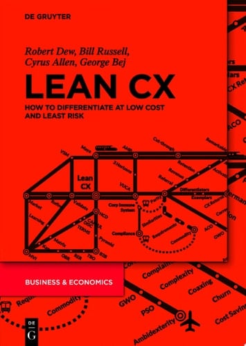 Lean CX How to Differentiate at Low Cost and Least Risk