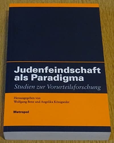 Judenfeindschaft als Paradigma
