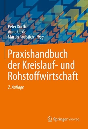 Praxishandbuch der Kreislauf- und Rohstoffwirtschaft