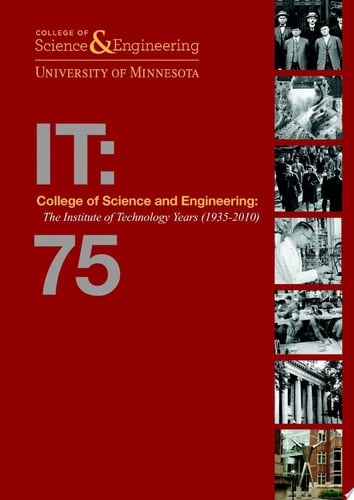 College of Science and Engineering The Institute of Technology Years (1935-2010)