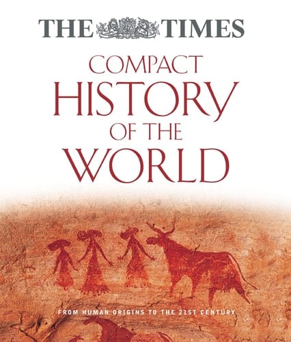 The Times Compact History of the World