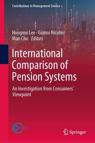 International Comparison of Pension Systems An Investigation from Consumers’ Viewpoint