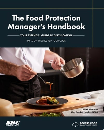The Food Protection Manager's Handbook Your Essential Guide to Certification