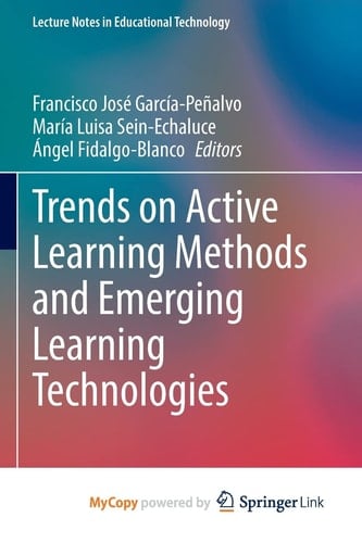 Trends on Active Learning Methods and Emerging Learning Technologies