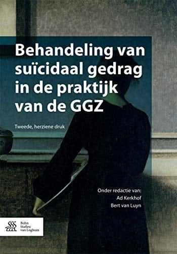 Behandeling Van Suïcidaal Gedrag in de Praktijk Van de Ggz
