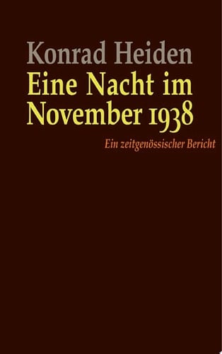 Eine Nacht im November 1938 Ein zeitgenössischer Bericht