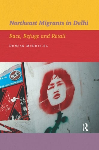 Northeast Migrants in Delhi