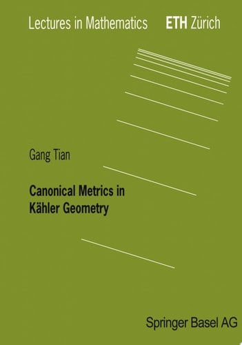 Canonical Metrics in Kähler Geometry