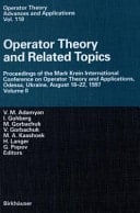 Operator Theory and Related Topics Proceedings of the Mark Krein International Conference on Operator Theory and Applications, Odessa, Ukraine, August 18–22, 1997 Volume II